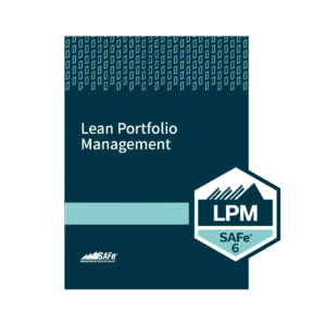 Lean Portfolio Management (LPM)