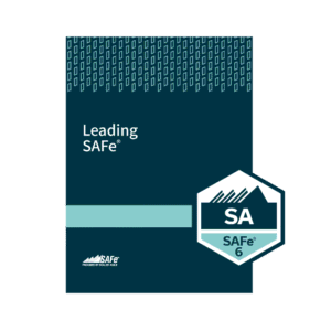 Leading SAFe/SAFe Agilist (SA)